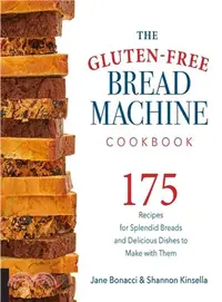 在飛比找三民網路書店優惠-The Gluten-Free Bread Machine 