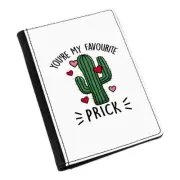 You're My Favourite Prick Cactus Passport Holder Cover Case Valentines Boyfriend