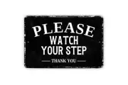 Please Watch Your Step Thank You Sign - Metal Sign Wall Art - Distressed