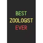 BEST ZOOLOGIST EVER: LINED JOURNAL, 120 PAGES, 6 X 9, FUNNY ZOOLOGIST NOTEBOOK GIFT IDEA, BLACK MATTE FINISH (BEST ZOOLOGIST EVER JOURNAL)