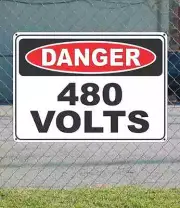 DANGER 480 Volts - OSHA Safety SIGN 10" x 14"