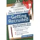 The Student Athlete’s Guide to Getting Recruited: How to Win Scholarships, Attract Colleges and Excel As an Athlete