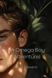 An Omega Boy (Adventure) by Mark Stevens Paperback Book