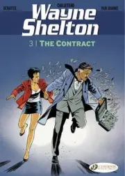Wayne Shelton Vol 3 the Contract by Jean Van Hamme (English) Paperback Book