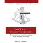 JAVASCRIPT: OPTIMIZING NATIVE JAVASCRIPT