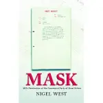 MASK: MI5’S PENETRATION OF THE COMMUNIST PARTY OF GREAT BRITAIN