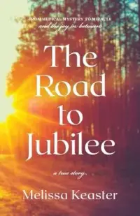 在飛比找博客來優惠-The Road to Jubilee: From Medi