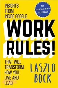 在飛比找三民網路書店優惠-Work Rules! Insights from Insi