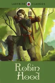 Ladybird Classics: Robin Hood - 9780723295594