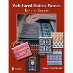 WEFT-FACED PATTERN WEAVES: TABBY TO TAQUETE