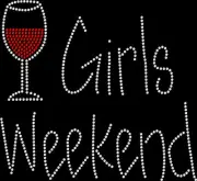 Rhinestone Bling Sparkle Iron On Transfer DIY Girls Weekend Wine Glass