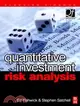Quantitative Investment Risk Analysis