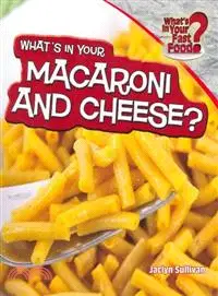 在飛比找三民網路書店優惠-What's in Your Macaroni and Ch