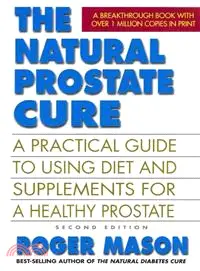 在飛比找三民網路書店優惠-The Natural Prostate Cure—A Pr