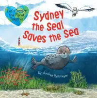 在飛比找博客來優惠-Sydney the Seal Saves the Sea: