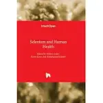 SELENIUM AND HUMAN HEALTH