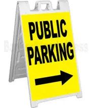 Signicade A-Frame Sign Sidewalk Sandwich Pavement Event Sign - PUBLC PARKING yb