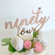 Acrylic Rose Gold 'ninety four' Cake Topper