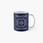 Quantum Computing Design Gift Colleagues Classic Mug 11oz 15oz