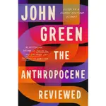 THE ANTHROPOCENE REVIEWED/JOHN GREEN ESLITE誠品