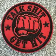 TALKSHIT GET HIT American Hook & Loop Morale Patch