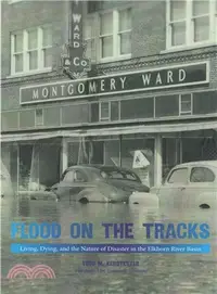 在飛比找三民網路書店優惠-Flood on the Tracks ─ Living, 