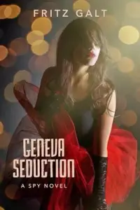 在飛比找博客來優惠-Geneva Seduction: A Spy Novel