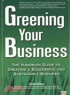 在飛比找三民網路書店優惠-Greening Your Business: The Ha