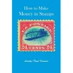HOW TO MAKE MONEY IN STAMPS