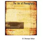 THE ART OF PHOTOGRAPHY
