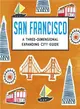 San Francisco: A Three-Dimensional Expanding City Guide