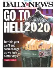 NEW YORK DAILY NEWS NEWSPAPER GO TO HELL 2020 BLUE CAN DO IT! 12/27/20