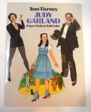 Tom Tierney Judy Garland Paper Dolls In Full Color Wizard Of Oz