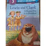 LEWIS AND CLARK THE BRAVEST DOG EVER THE TRUE STORY OF BALTO