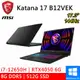 微星 Katana 17 B12VEK-058TW 17.3吋 黑(i7-12650H/8G DDR5/512G PCIE/RTX4050/W11)