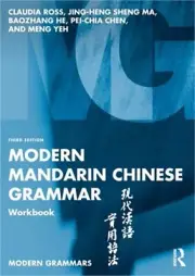 Modern Mandarin Chinese Grammar Workbook (Paperback or Softback)