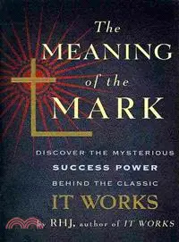 在飛比找三民網路書店優惠-The Meaning of the Mark ─ The 