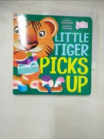 LITTLE TIGER PICKS UP_DAHL, MICHAEL/ VIDAL【T9／少年童書_HDB】書寶二手書