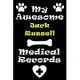 My Jack Russell Terrier Medical Records Notebook / Journal 6x9 with 120 Pages Keepsake Dog log: for Jack Russell Terrier lover Vaccinations, Vet Visit