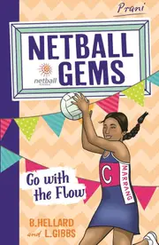 Netball Gems 7: Go with the Flow