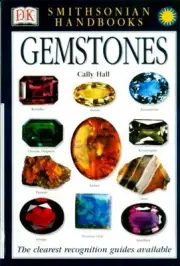 Identification Gemstones Smithsonian Handbook Encyclopedia 800+ Pix 130+ Species