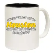 Houston My Parents Went To And All Got Mug Cup