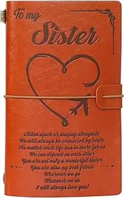 To My Sister Leather Journal I Will Always Love You 140 Page Special Edition Notebook Sister's Birthday Present for Sister Graduation Back to School Gift Refillable Travel Journal Diary Sketchbook
