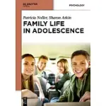FAMILY LIFE IN ADOLESCENCE