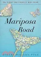 在飛比找三民網路書店優惠-Mariposa Road: The First Butte