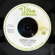 VINYL 7 INCH Delroy Denton, The Silvertones - Sufferer's Child / Sky Nation -