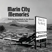 在飛比找誠品線上優惠-Marin City Memories: From the 