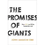 THE PROMISES OF GIANTS