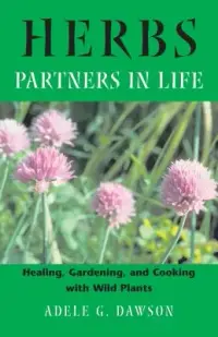 在飛比找博客來優惠-Herbs: Partners in Life: Heali