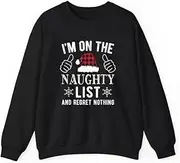 [VidiAmazing] On The Naughty List and Regret Nothing Christmas ds061 T-Shirt
